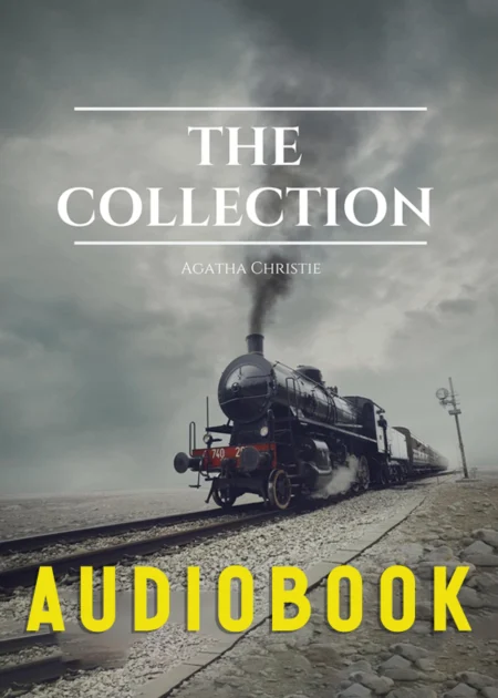 The Agatha Christie Collection [Audiobook]