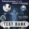 Goulds Pathophysiology for the Health Professions 7th Edition Test Bank