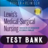 Lewis’s Medical Surgical Nursing Clinical Problem 12th Edition Test Bank