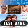 Maternal Child Nursing Care 7th Edition Test Bank